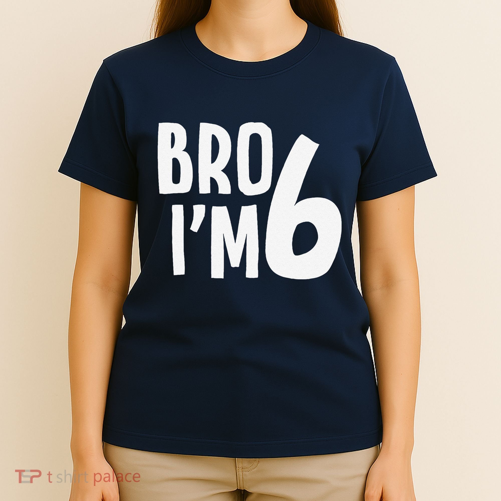 6th Birthday Boy Bro I’M 6 Year Old Six Bday T-Shirt