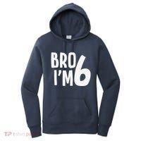 6th Birthday Boy Bro I’M 6 Year Old Six Bday Women's Hoodie thumb 0