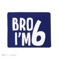 6th Birthday Boy Bro I’M 6 Year Old Six Bday Mousepad thumb 0