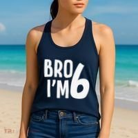 6th Birthday Boy Bro I’M 6 Year Old Six Bday Women's Tank Top thumb 2