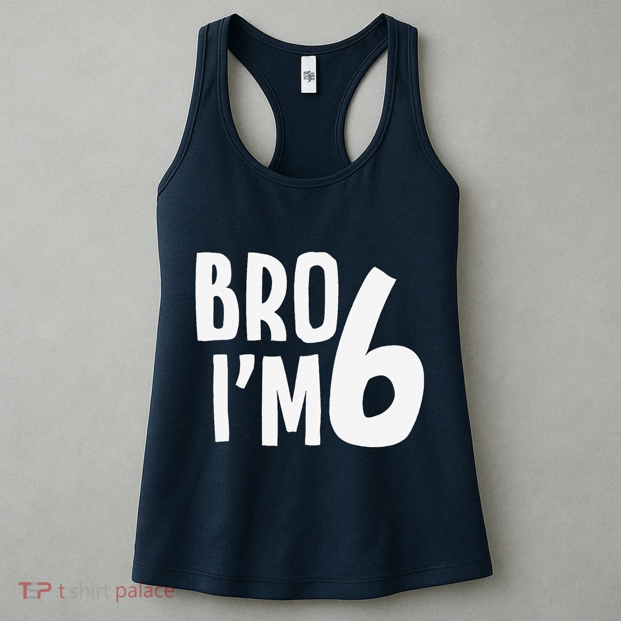6th Birthday Boy Bro I’M 6 Year Old Six Bday Women's Tank Top