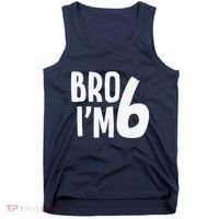 6th Birthday Boy Bro I’M 6 Year Old Six Bday Tank Top thumb 0
