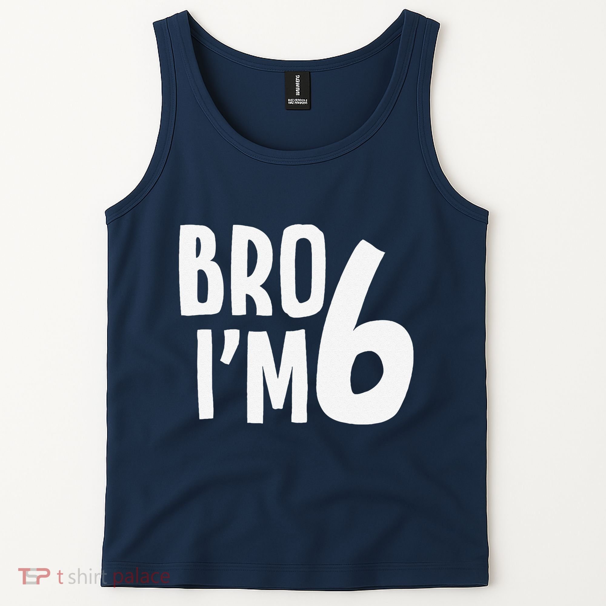 6th Birthday Boy Bro I’M 6 Year Old Six Bday Tank Top