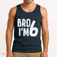 6th Birthday Boy Bro I’M 6 Year Old Six Bday Tank Top thumb 3