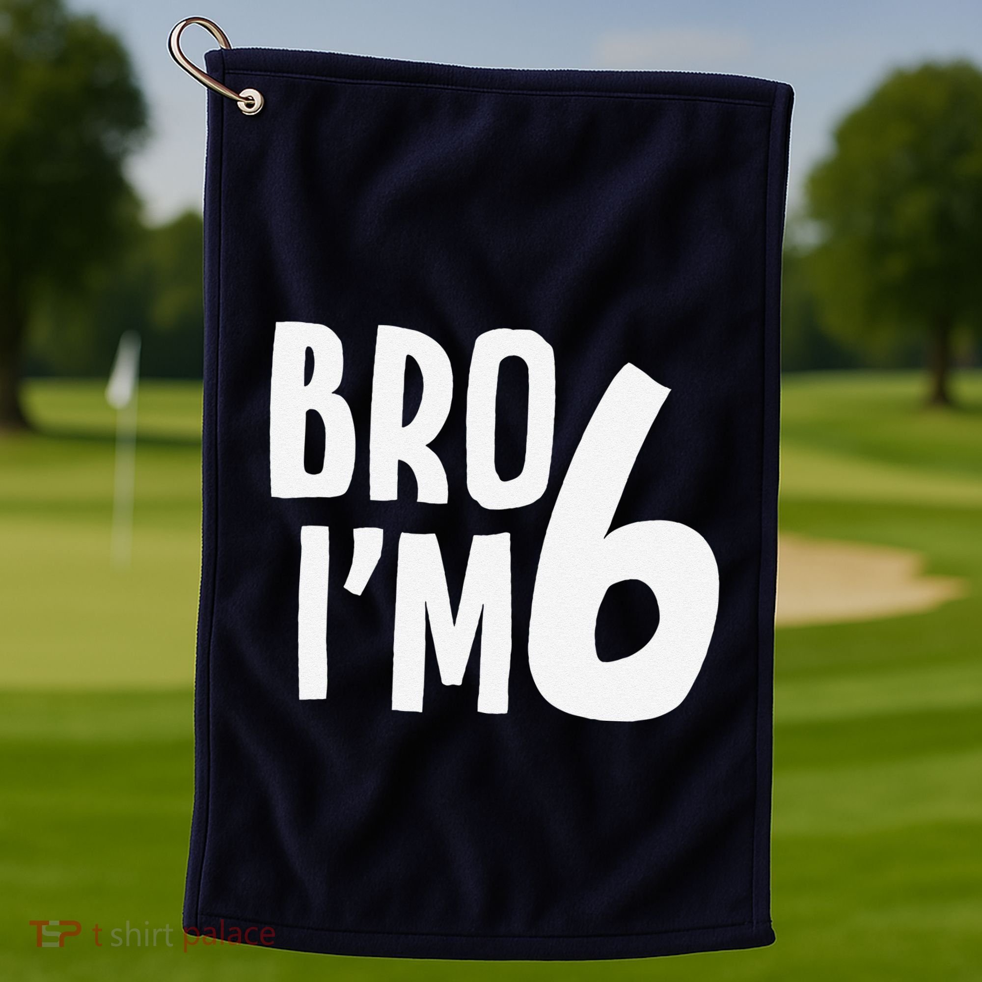 6th Birthday Boy Bro I’M 6 Year Old Six Bday Golf Towel