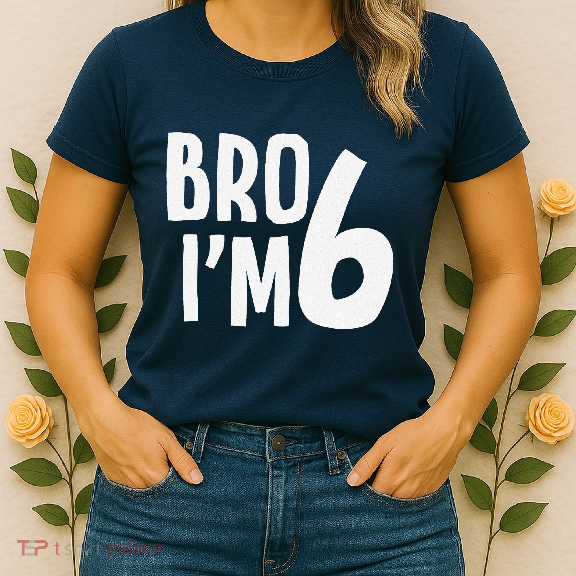 6th Birthday Boy Bro I’M 6 Year Old Six Bday Women's T-Shirt