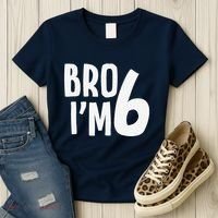 6th Birthday Boy Bro I’M 6 Year Old Six Bday Women's T-Shirt thumb 3