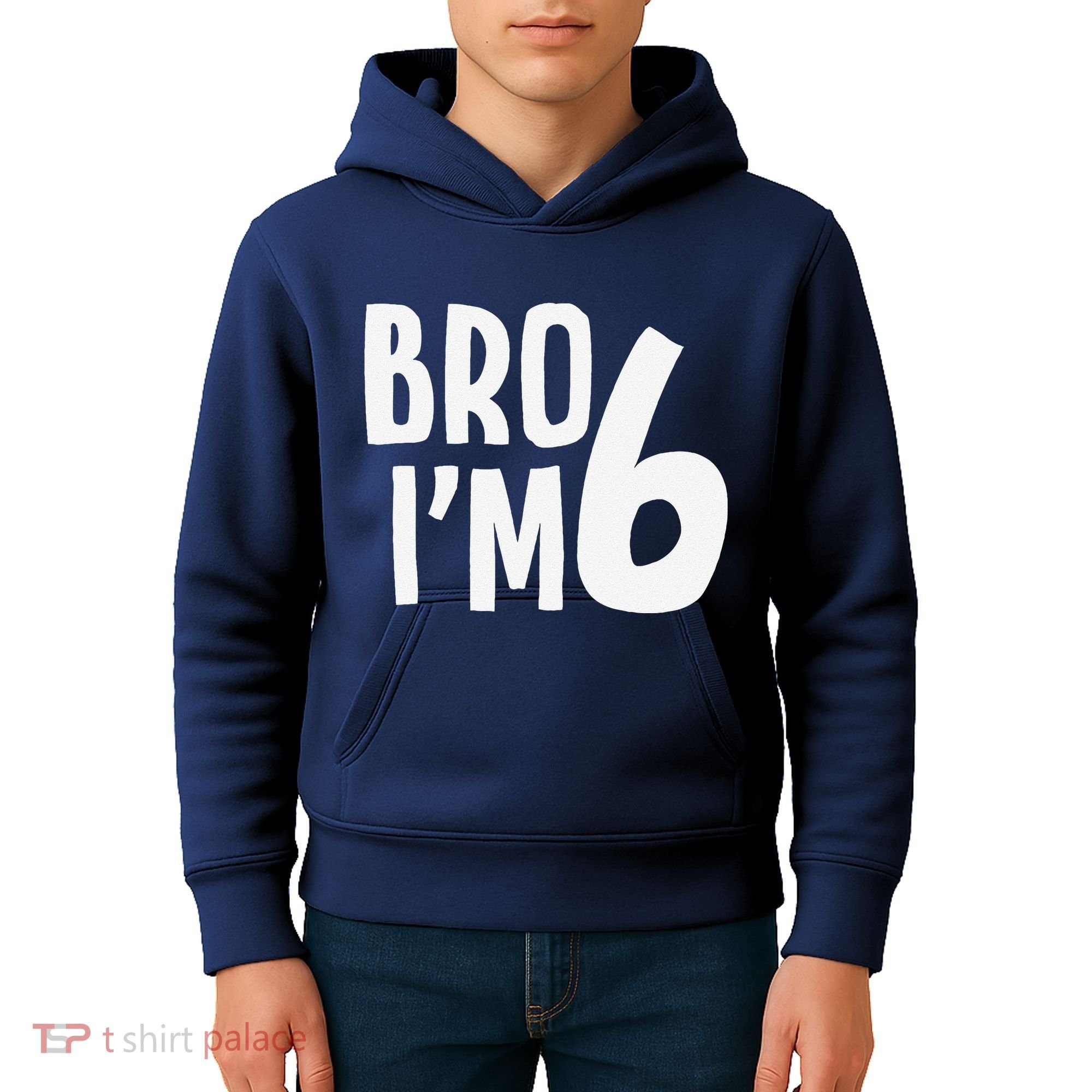 6th Birthday Boy Bro I’M 6 Year Old Six Bday Kids Hoodie