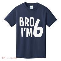 6th Birthday Boy Bro I’M 6 Year Old Six Bday Kids T-Shirt thumb 0
