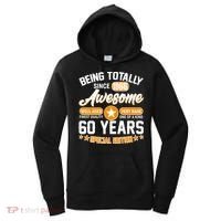 60th Birthday Being Totally Awesome Since 1966 Special Edition  Women's Hoodie thumb 0