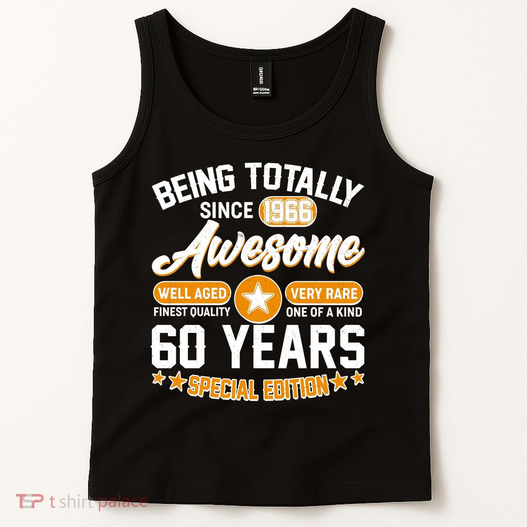 60th Birthday Being Totally Awesome Since 1966 Special Edition  Tank Top