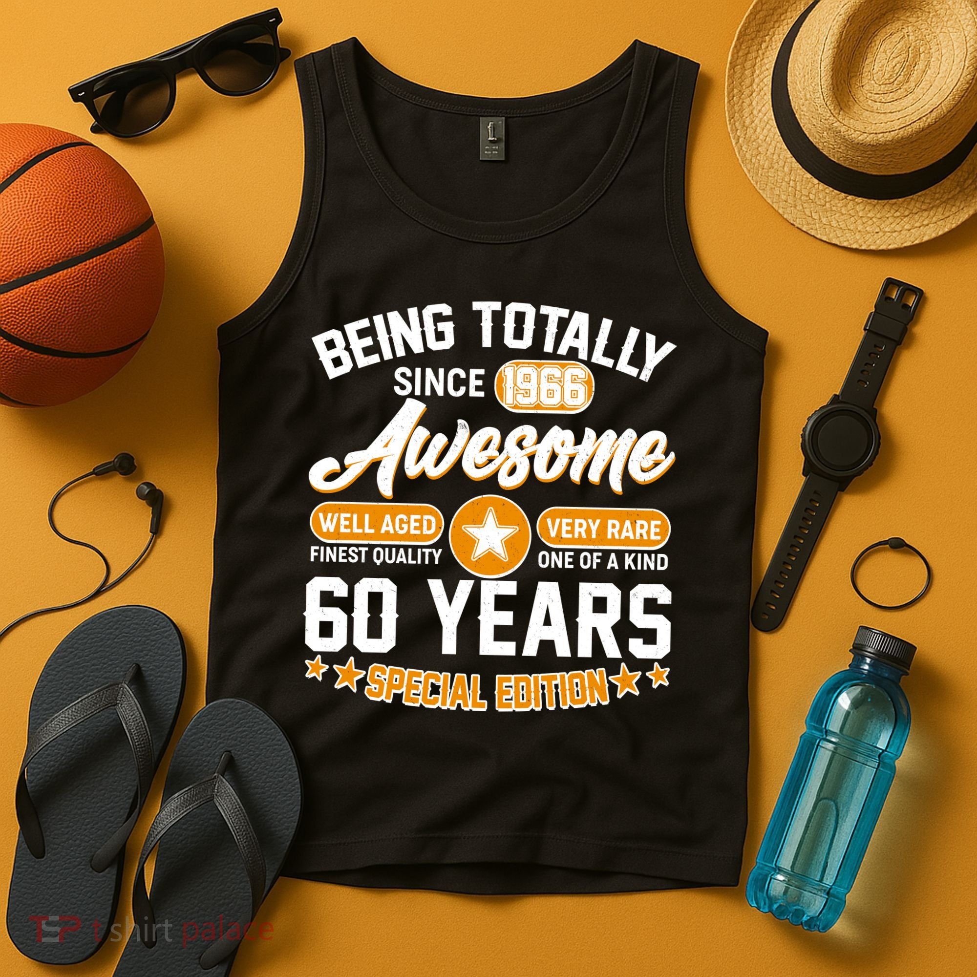 60th Birthday Being Totally Awesome Since 1966 Special Edition  Tank Top