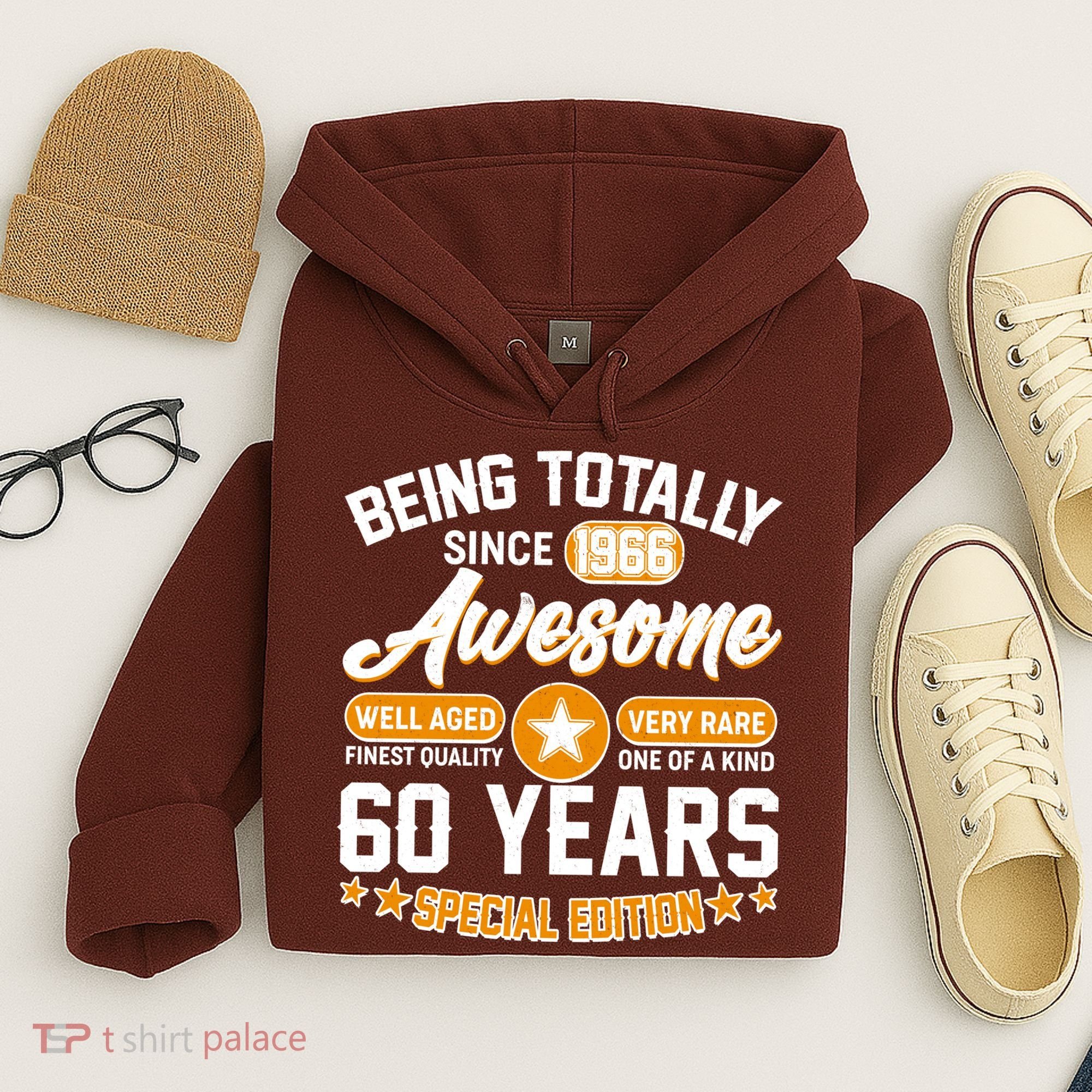 60th Birthday Being Totally Awesome Since 1966 Special Edition  Hoodie
