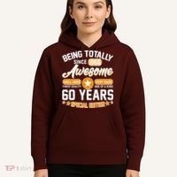 60th Birthday Being Totally Awesome Since 1966 Special Edition  Hoodie thumb 5