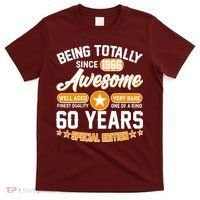60th Birthday Being Totally Awesome Since 1966 Special Edition  T-Shirt thumb 0