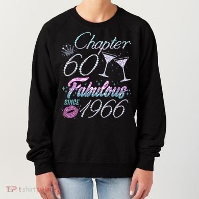 60th Birthday Chapter 60 Fabulous Since 1966 Rhinestones Diamonds Women's Sweatshirt