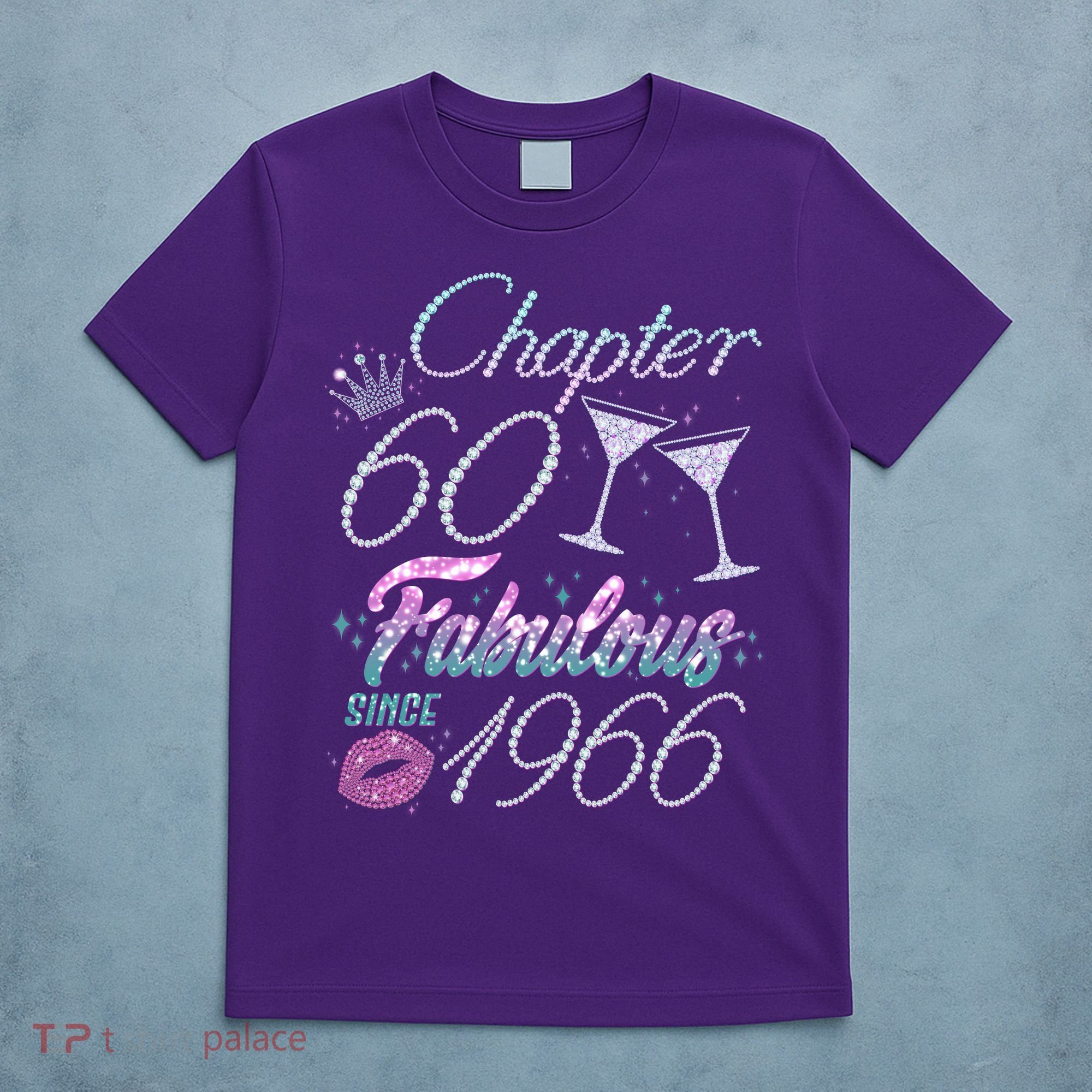 60th Birthday Chapter 60 Fabulous Since 1966 Rhinestones Diamonds T-Shirt