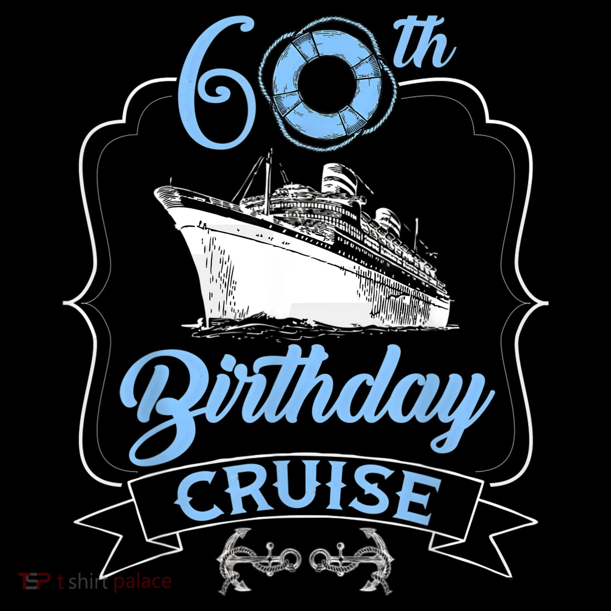 60th Birthday Cruise Long Sleeve Shirt