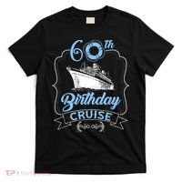 60th Birthday Cruise T-Shirt thumb 0