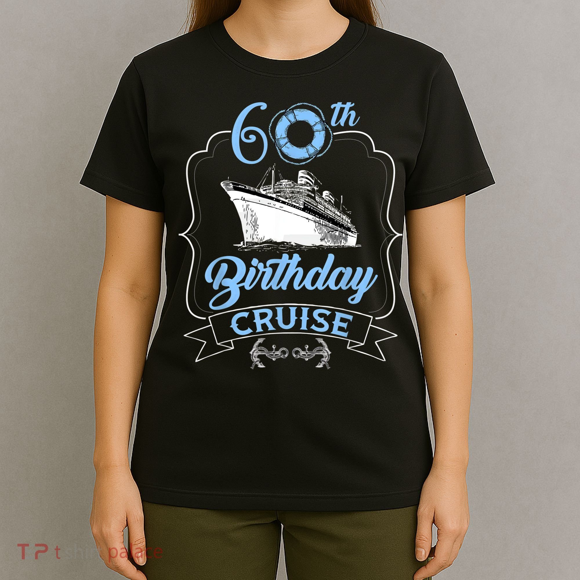 60th Birthday Cruise T-Shirt