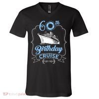 60th Birthday Cruise V-Neck T-Shirt thumb 0