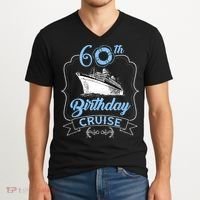 60th Birthday Cruise V-Neck T-Shirt thumb 2