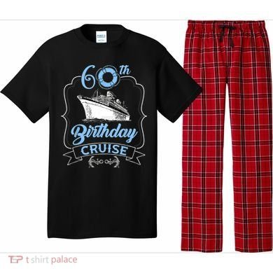 60th Birthday Cruise Pajama Set