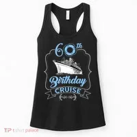 60th Birthday Cruise Women's Tank Top thumb 0