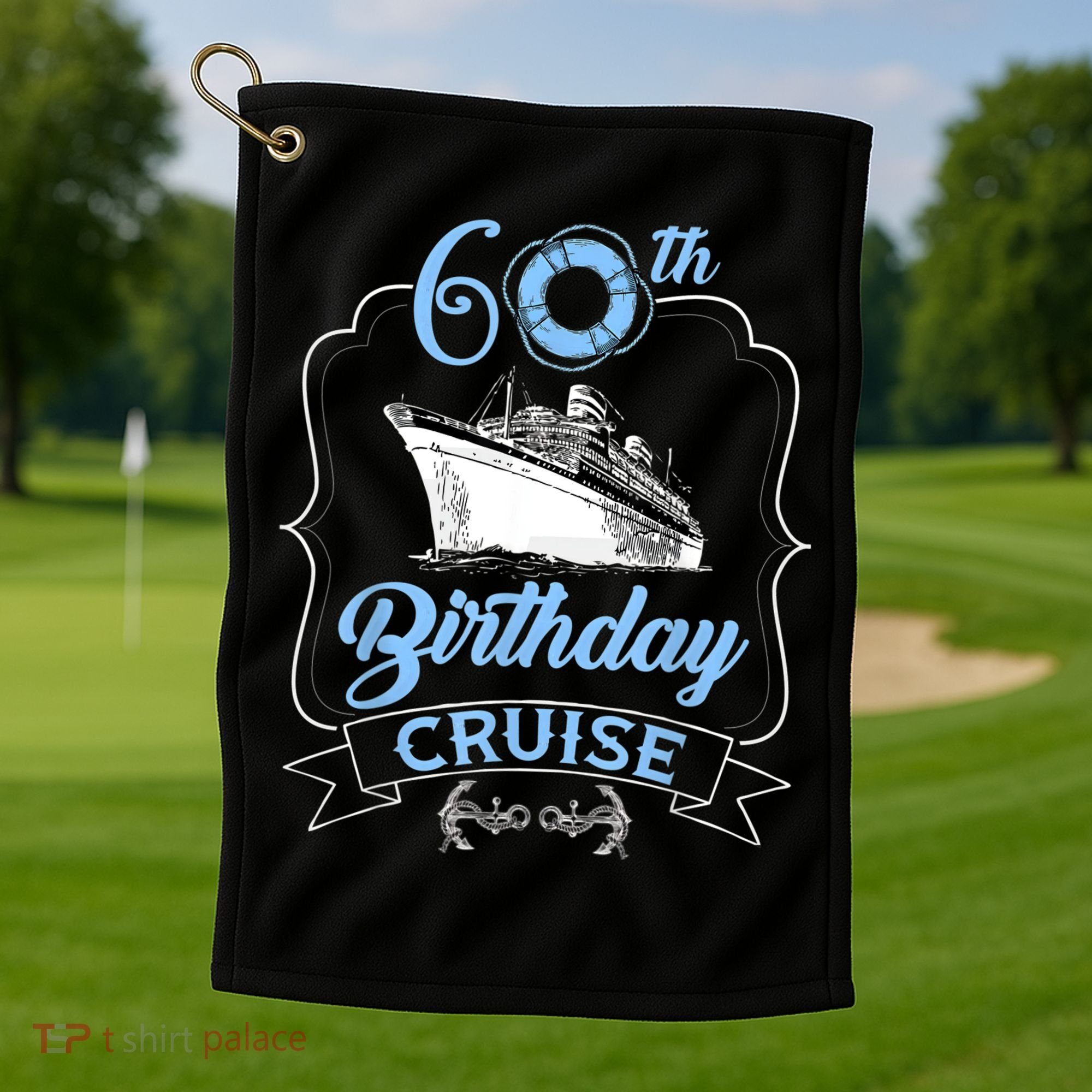 60th Birthday Cruise Golf Towel