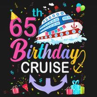 65th Birthday Cruise 65 Years Old Cruising Women's Hoodie thumb 2