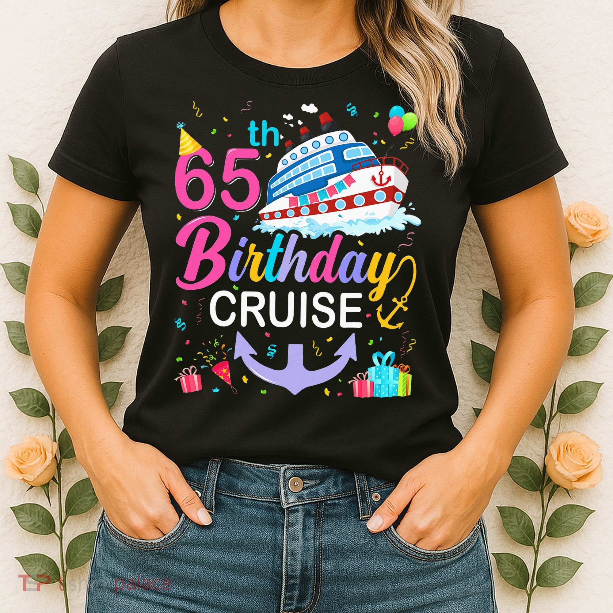 65th Birthday Cruise 65 Years Old Cruising Women's T-Shirt