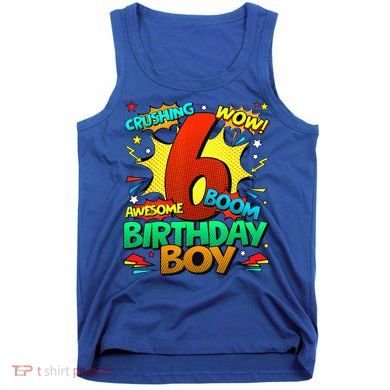 6th Birthday Comic Style 6 Year Old Gifts Tank Top