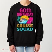 60th Birthday Cruise Squad 60 Years Old Vacation Party Group Gift Women's Sweatshirt thumb 0