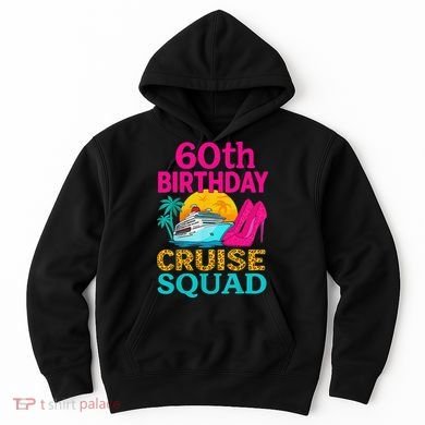 60th Birthday Cruise Squad 60 Years Old Vacation Party Group Gift Hoodie