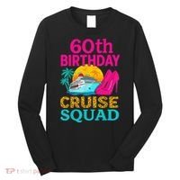 60th Birthday Cruise Squad 60 Years Old Vacation Party Group Gift Long Sleeve Shirt thumb 0