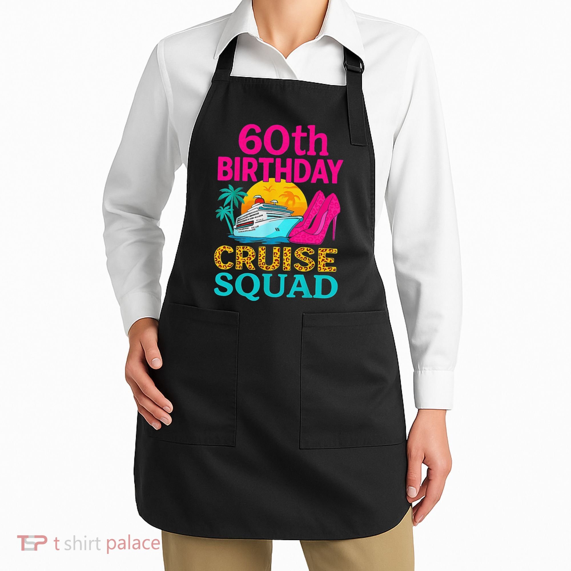 60th Birthday Cruise Squad 60 Years Old Vacation Party Group Gift Apron