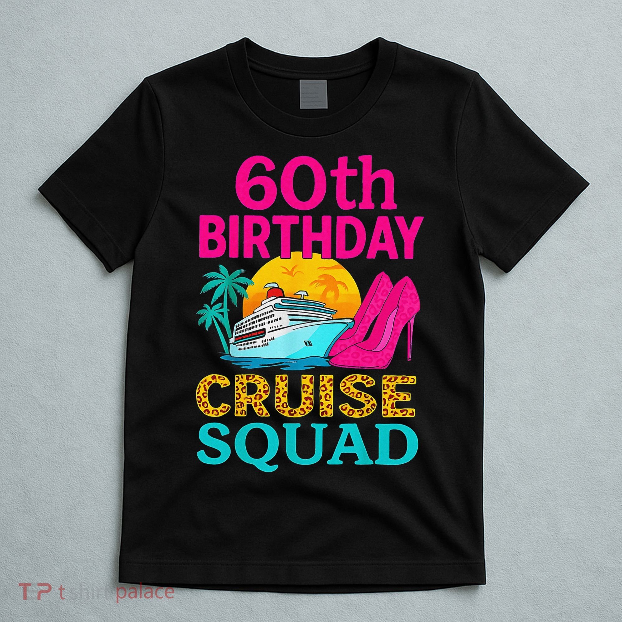 60th Birthday Cruise Squad 60 Years Old Vacation Party Group Gift T-Shirt