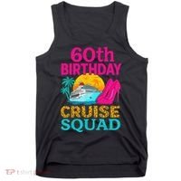 60th Birthday Cruise Squad 60 Years Old Vacation Party Group Gift Tank Top thumb 0