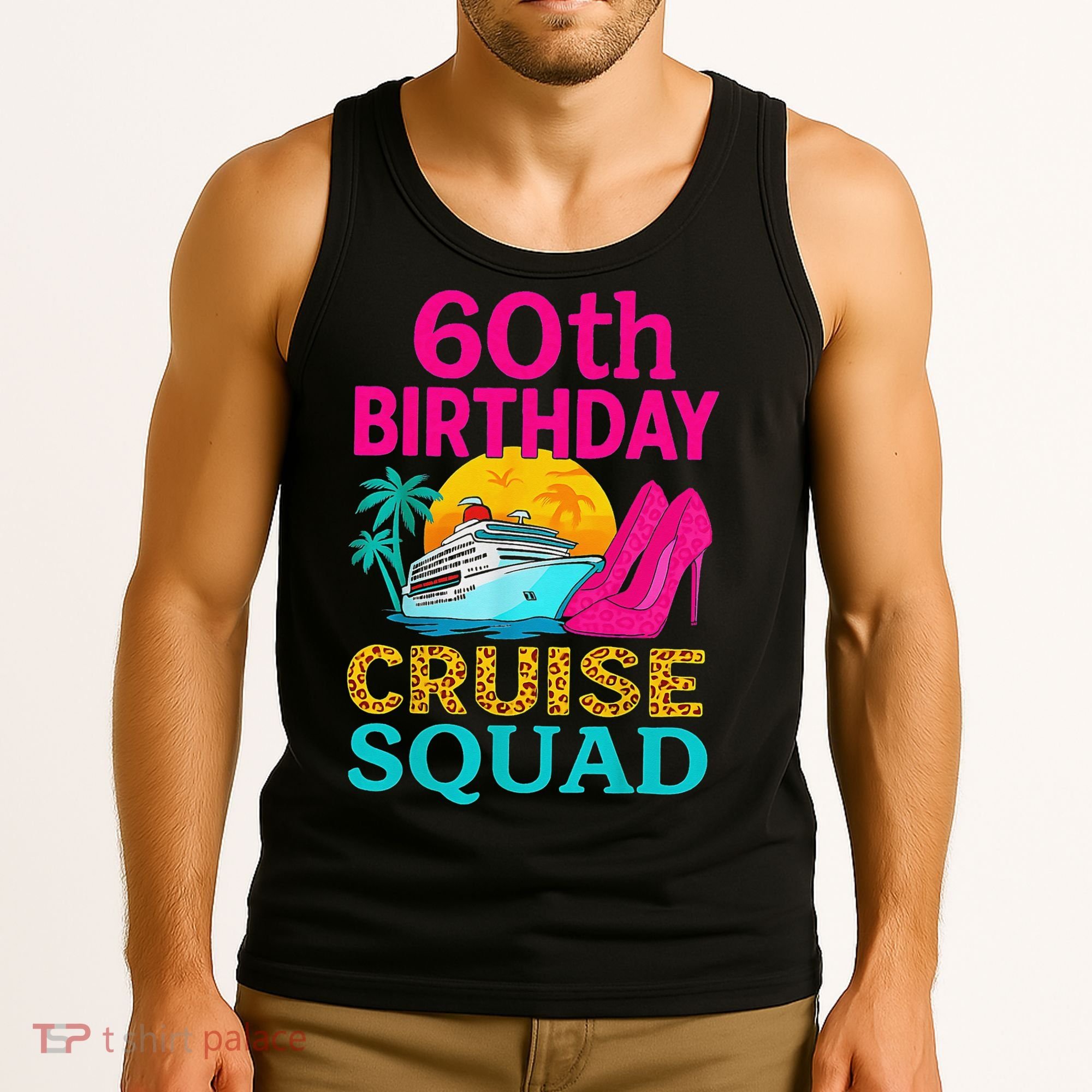 60th Birthday Cruise Squad 60 Years Old Vacation Party Group Gift Tank Top