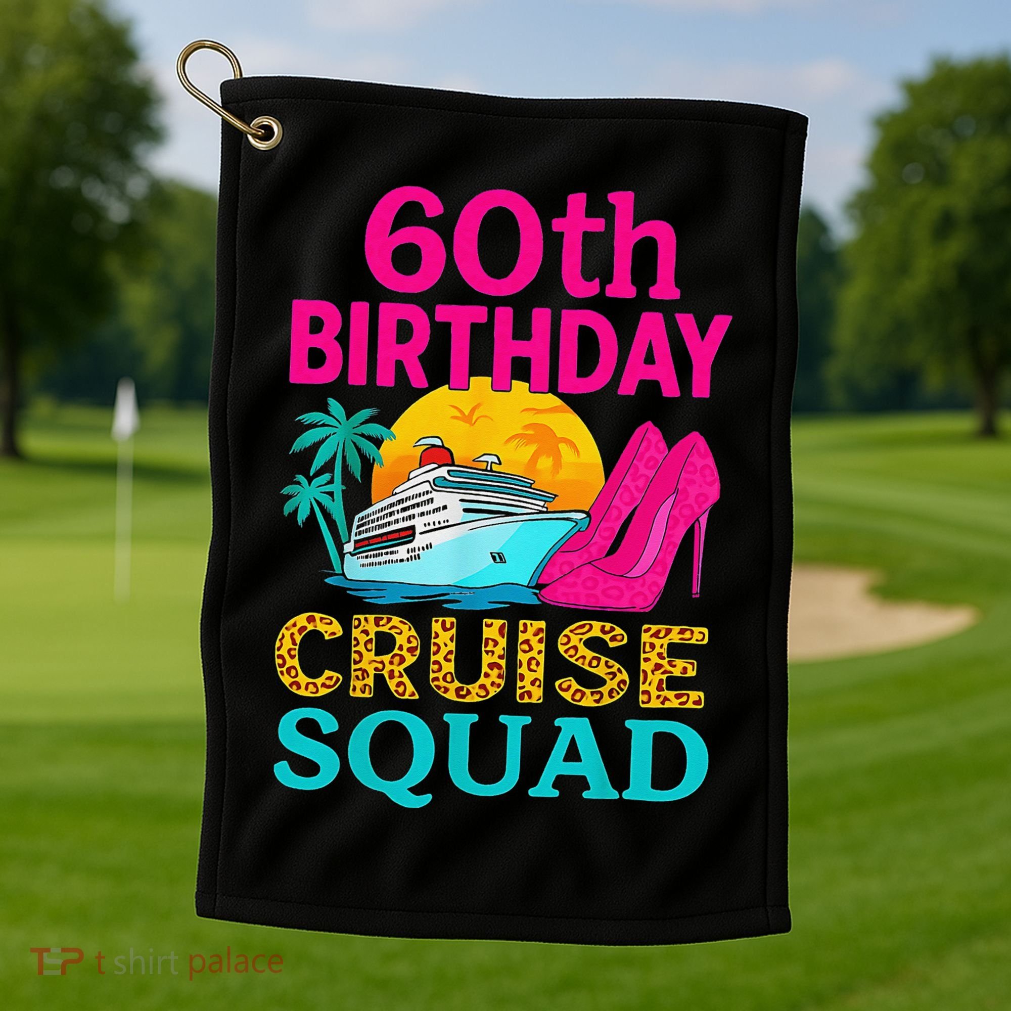 60th Birthday Cruise Squad 60 Years Old Vacation Party Group Gift Golf Towel