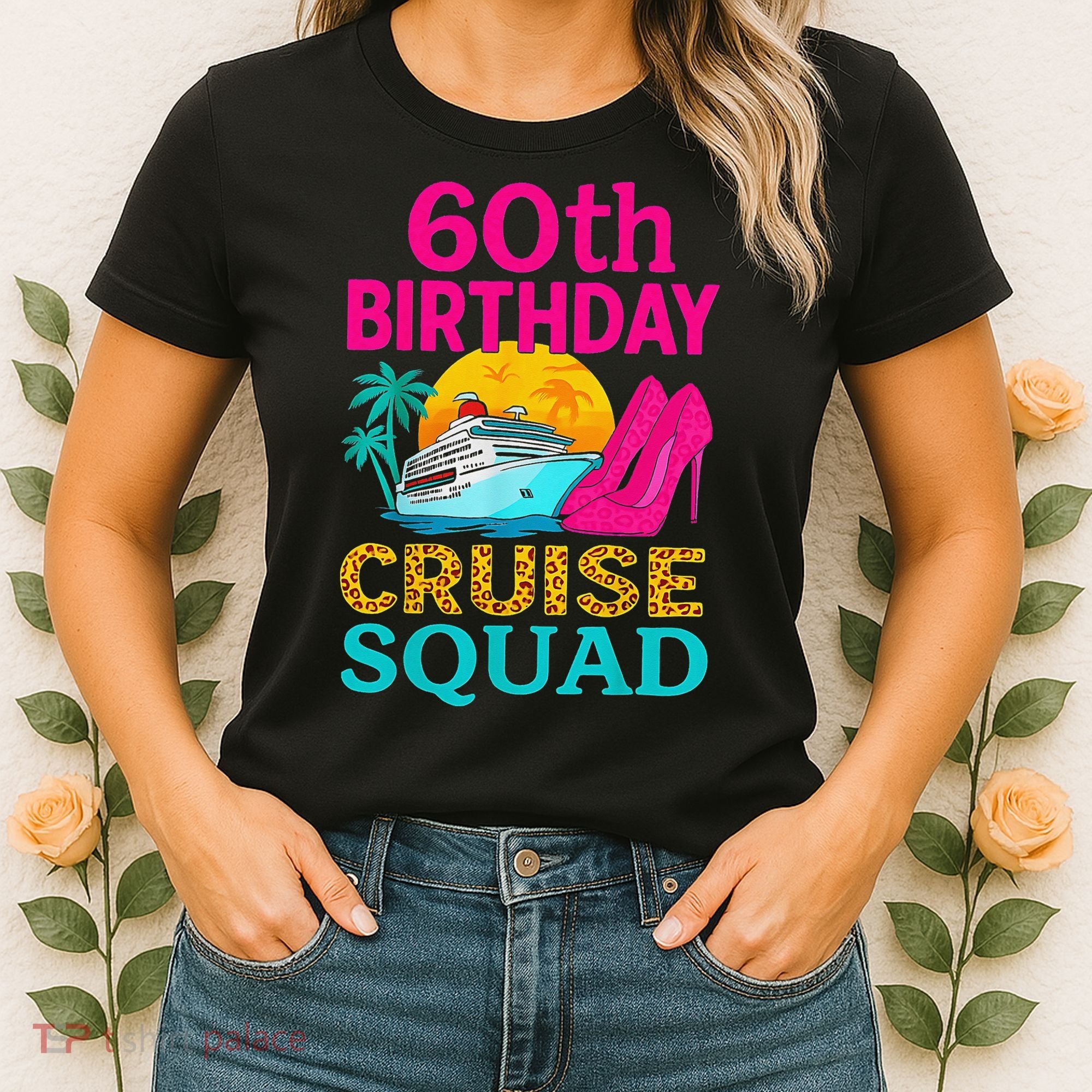 60th Birthday Cruise Squad 60 Years Old Vacation Party Group Gift Women's T-Shirt