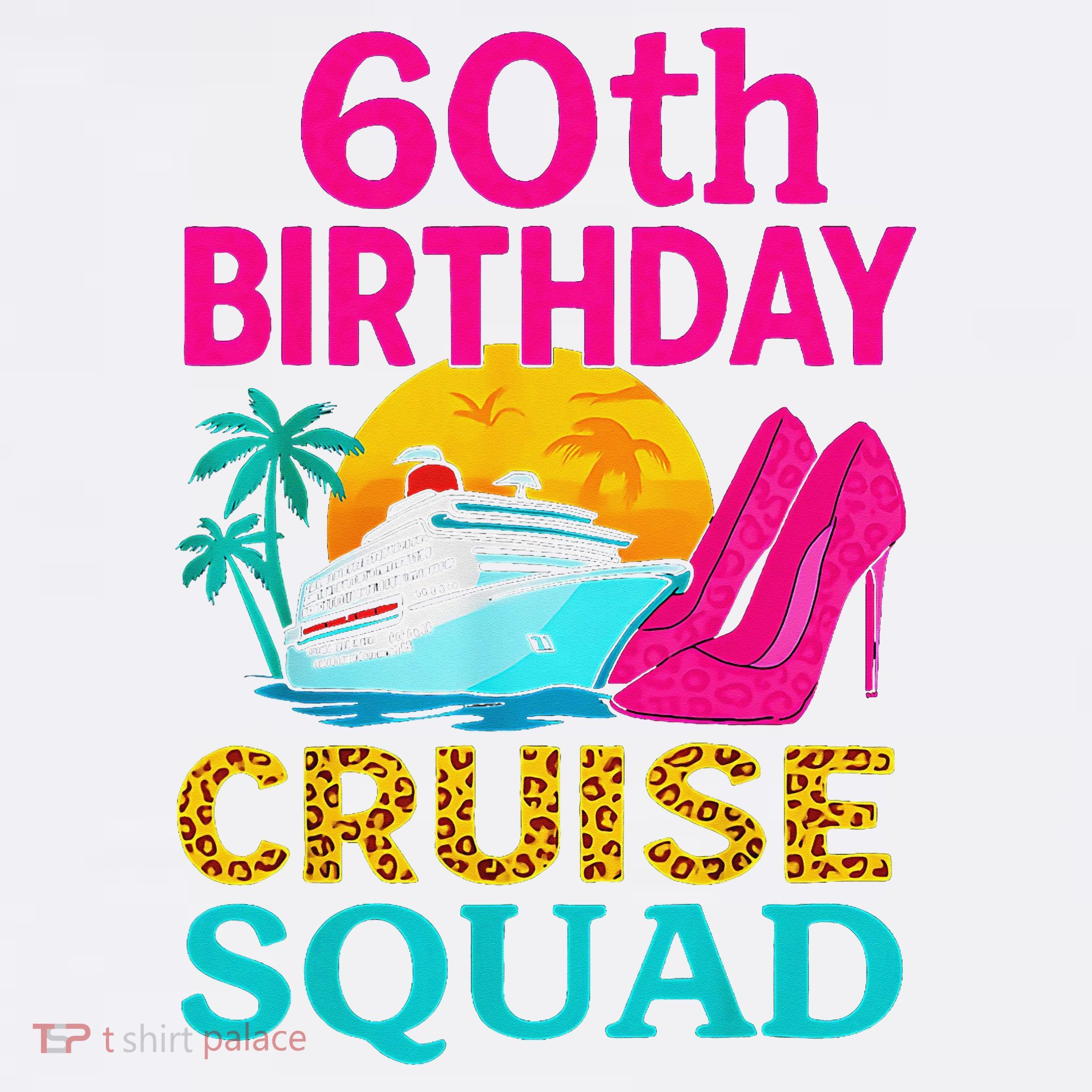 60th Birthday Cruise Squad 60 Years Old Vacation Party Group Gift Garment-Dyed Sweatshirt
