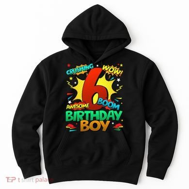 6th Birthday Comic Style 6 Year Old Gifts Hoodie
