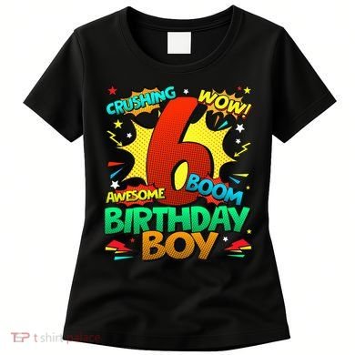 6th Birthday Comic Style 6 Year Old Gifts Women's T-Shirt