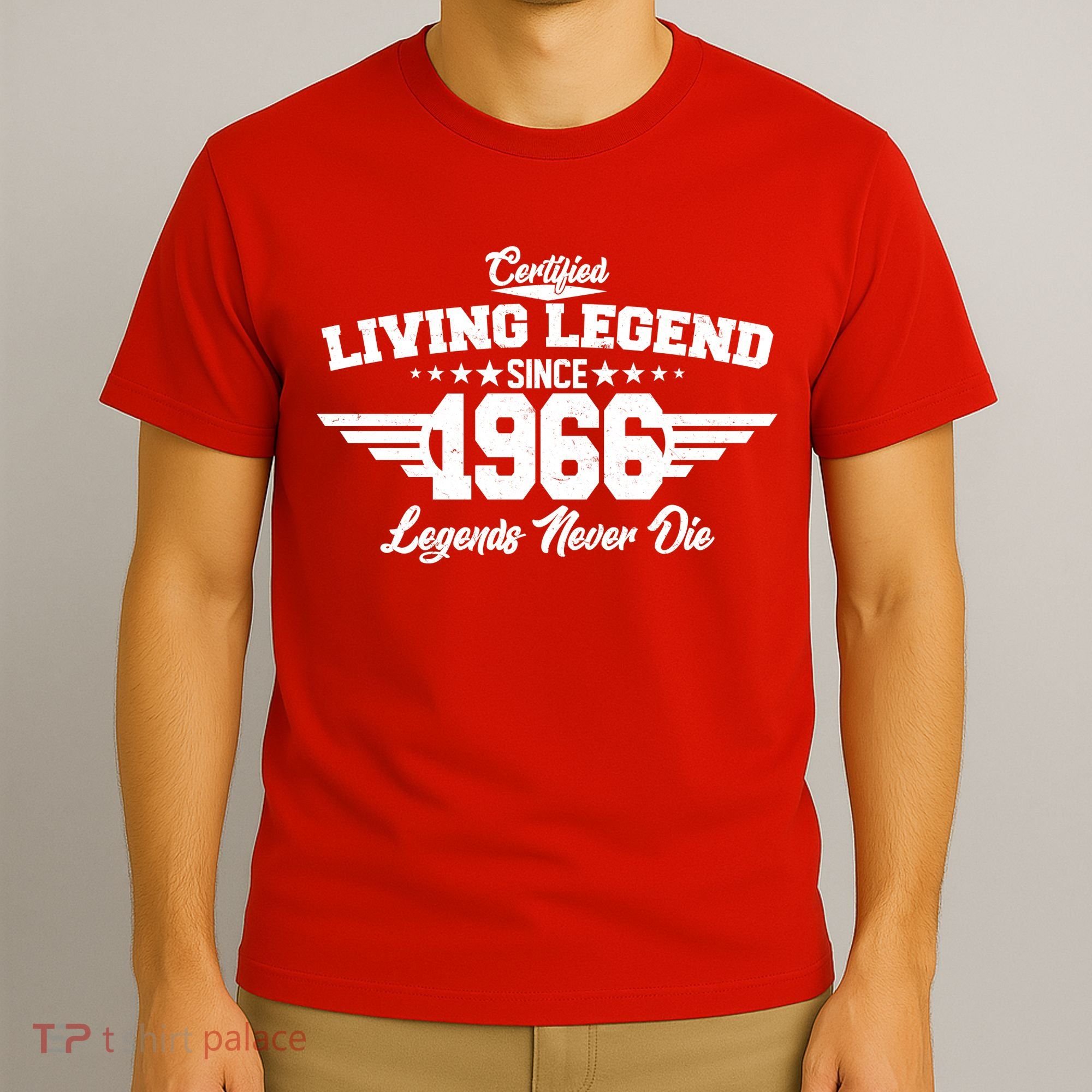 60th Birthday Certified Living Legend Since 1966 Legends Never Die T-Shirt