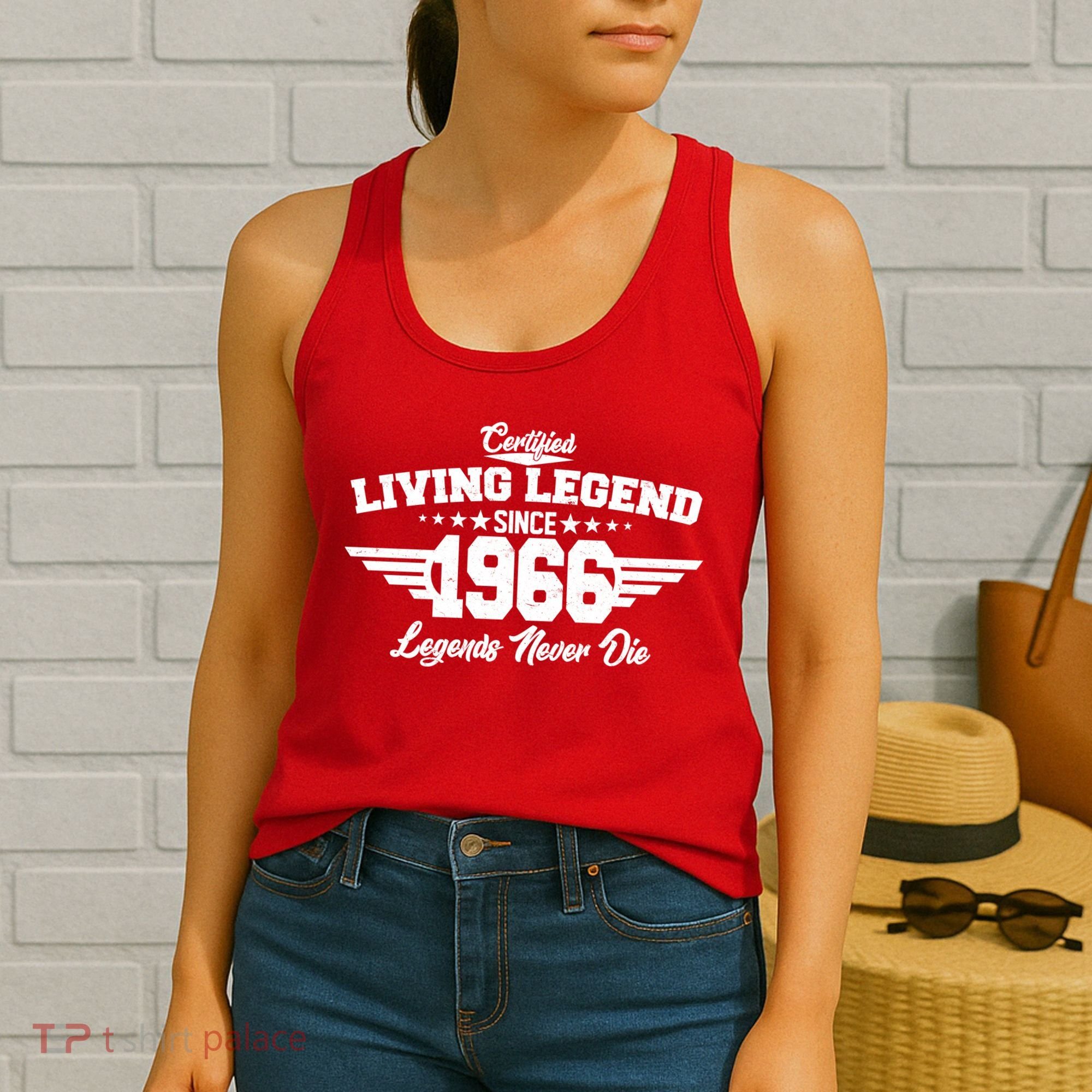 60th Birthday Certified Living Legend Since 1966 Legends Never Die Women's Tank Top