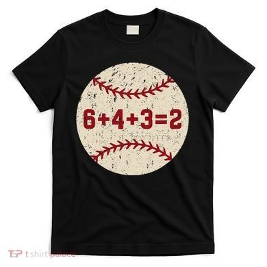 6+4+3=2 Baseball Double Play Retro Funny Baseball Player T-Shirt