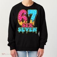 6-7 Baseball Drip Number 67 Player Or 67th Birthday Meme Women's Sweatshirt thumb 0