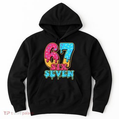 6-7 Baseball Drip Number 67 Player Or 67th Birthday Meme Hoodie