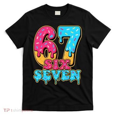 6-7 Baseball Drip Number 67 Player Or 67th Birthday Meme T-Shirt